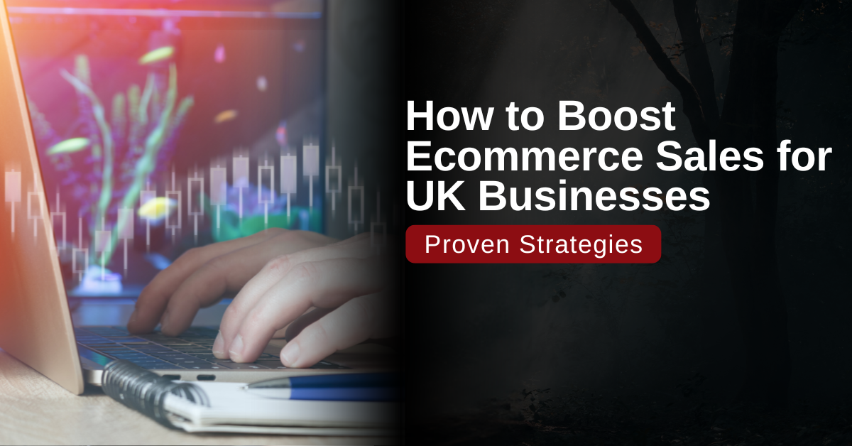 how to boost ecommerce sales